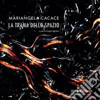 La trama dello spazio. Mariangela Cacace libro