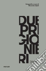 Due prigionieri. L'internato e il codirosso