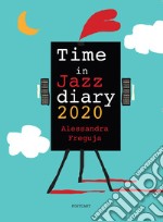 Time in jazz diary 2020 libro