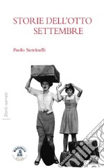 Storie dell'otto settembre libro