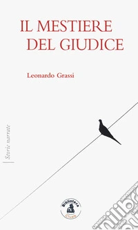 Il mestiere del giudice