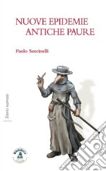 Nuove epidemie, antiche paure libro