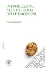 Introduzione alla filosofia delle emozioni