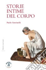 Storie intime del corpo libro