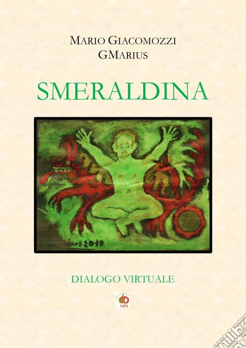 Smeraldina. Dialogo virtuale