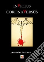 CoronaVersus. Pensieri in lockdown libro