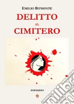 Delitto al cimitero libro