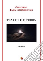 Tra cielo e terra