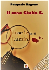 Il caso Giulio S.