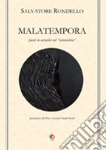 Malatempora. Poesie in acrostico sul «coronavirus» libro