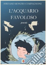 L'acquario favoloso libro