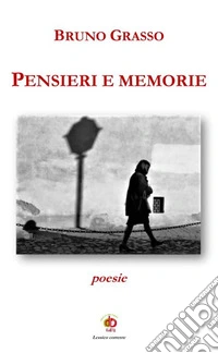 Pensieri e memorie
