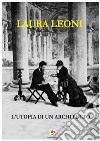 L'utopia di un architetto libro di Leoni Laura