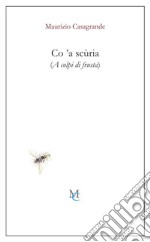 Co 'a scùria (A colpi di frusta) libro