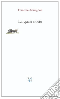 La quasi notte