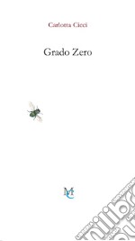 Grado zero libro