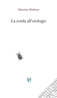 La corda all'orologio libro