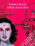 Infinite donne 2020. Ediz. italiana e inglese libro