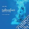 Subsurface. Sotto la superficie. Ediz. illustrata libro