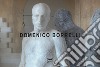 Domenico Borrelli. Ediz. italiana e inglese libro