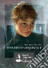Tess dei d'UrbervilleUna donna pura. E-book. Formato EPUB ebook
