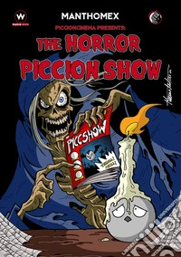 The horror piccion show