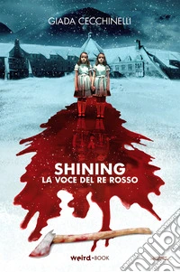 Shining. La voce del re rosso