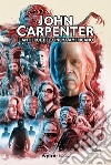 John Carpenter. L'antieroe del cinema americano libro di Boccia L. (cur.)