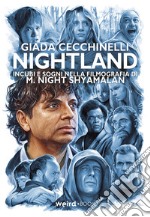 Nightland. Incubi e sogni nella filmografia di M. Night Shyamalan