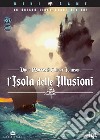 L'isola delle illusioni. In questo libro l'eroe sei tu! Ediz. illustrata libro