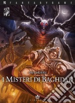 I misteri di Baghdad. Critical if. Ediz. illustrata. Vol. 2 libro