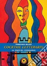 Cocktail letterario (al tempo del coronavirus) libro