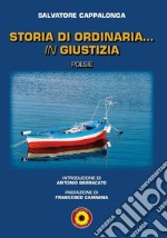 Storia di ordinaria... in giustizia libro