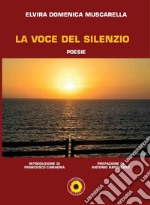 La voce del silenzio libro