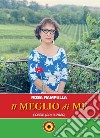 Il meglio di me. Poesie (2010-2020) libro