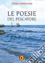 Le poesie del pescatore libro