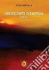 Orizzonti d'intesa libro