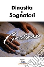 Il Cavallaccio. Una dinastia di sognatori libro