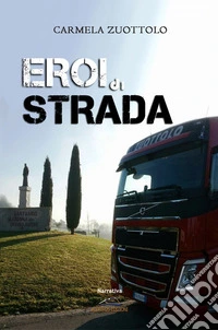 Eroi di strada