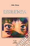 Resilienza libro di Corsa Ada