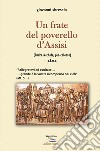 Un frate poverello d'Assisi libro