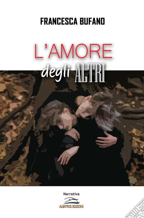 L'amore degli altri