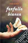 Farfalla bianca libro