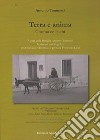 Terra e anima. Choma etsichì libro