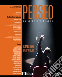 Perseo. La sfida del teatro (2021). Vol. 1: Il mestiere dell'attore