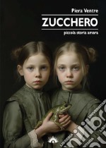 Zucchero libro