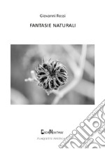 Fantasie naturali libro