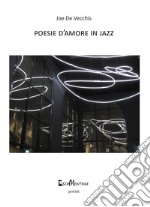 Poesie d'amore in jazz