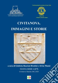 Civitanova. Immagini e storie