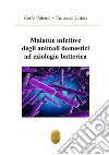 Malattie infettive degli animali ad eziologia batterica libro